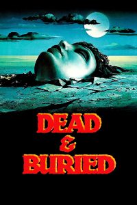 DEAD AND BURIED