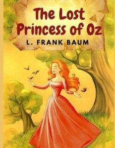 THE LOSS PRINCESS OF OZ