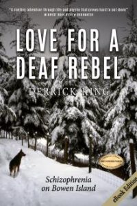 LOVE FOR A DEAF REBEL196 pages Derrick King