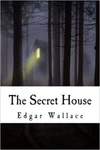 THE SECRET HOUSE