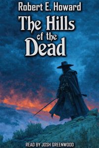THE HILLS OF THE DEAD